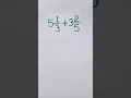 Addition of Mixed Fraction very simple trick