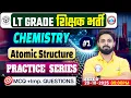 UP LT Grade Chemistry Classes Atomic Structure LT Grade Chemistry MCQs Important Questions