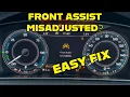 HOW TO FIX VW FRONT ASSIST UNAVAILABLE