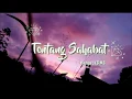 Download Lagu Tentang Sahabat ( Puisi )  - LDMS