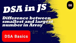 Find the Difference Between Largest and Smallest Number in an Array JavaScript Tutorial