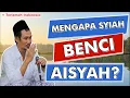 Download Lagu Ngaji Gus Baha Terbaru - Mengapa Kaum Syiah Benci Siti Aisyah Istri Nabi? Begini Awal Mulanya!