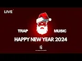Download Lagu Best Trap Music 2024  | Trap MUSIC   | HAPPY NEW YEAR 2024