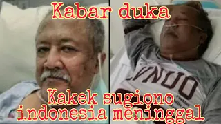 Download KAKEK SUGIONO INDONESIA MENINGGAL DUNIA || PESAN TERAKHIR MBAH KUNG MP3