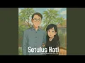 Download Lagu Setulus Hati MP3