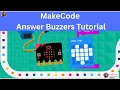 Answer Buzzers with Microbit DIY Game Show Buzzer Using Makecode MeghaSanju