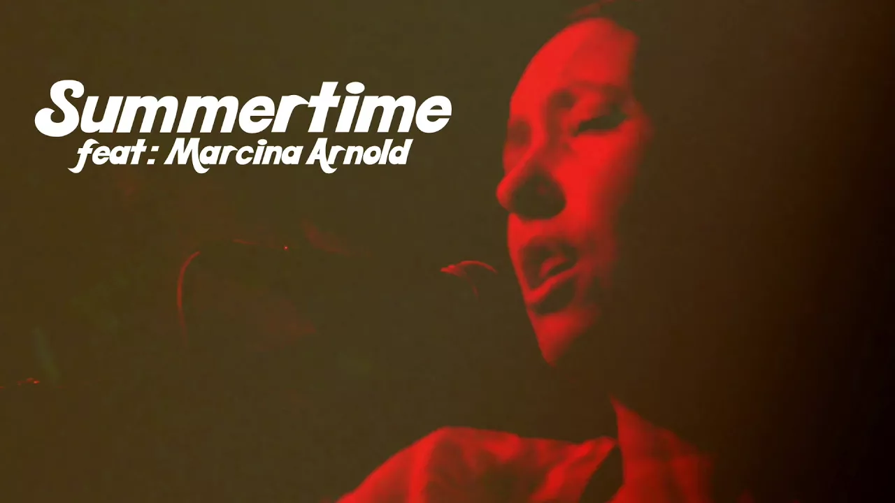 ReeferMusic - Summertime: feat Marcina Arnold