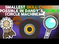 Download Lagu Getting the SMALLEST Skill Check possible in Dandy's World with the New Machine!