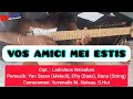 VOS AMICI MEI ESTIS||Lagu Komunio||Cipt. Ladis Naisaban||Intro: Yano Seran||Koor SMK Negeri Nibaaf