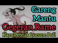 Download Lagu Gareng Mantu Geger Rame Karo Petruk Lucune Poll (Kurowo, Togog Lan Mbilung Gawe Kisruh Pas Resepsi)