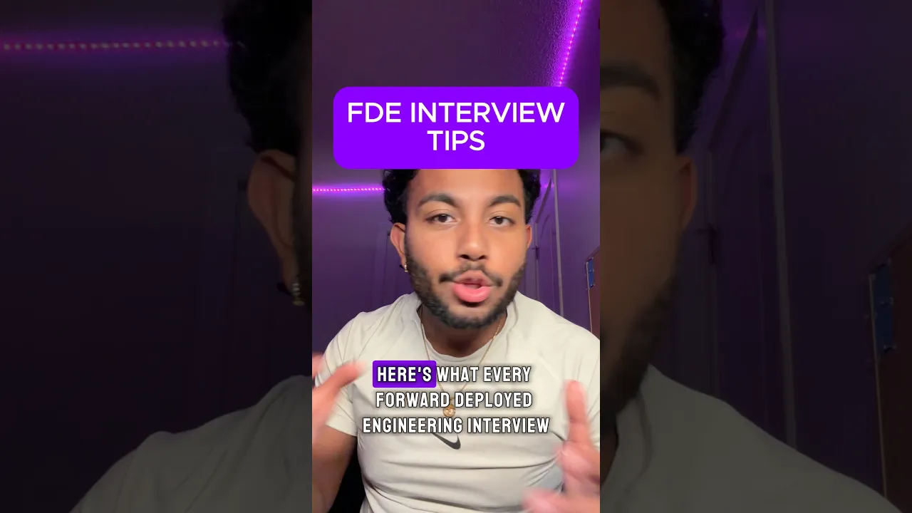 FDE INTERVIEW TIPS