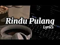 Download Lagu Rindu Pulang | Lagu Sedih Menyentuh Hati 2025