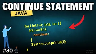 Java Continue Statement Explained with Examples Chapter-30 Java Tutorial For Beginners