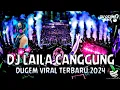 Download Lagu Dj LAILA CANGGUNG#dj #djremix #djtiktok #djviral #djsong #djterbaru #djtiktokterbaru #djremixsong