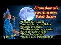 Lagu Album Slow rock Sepanjang masa_ Allah yarham Pakcik Saleem_LodiCover.