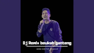 Download DJ Beukah Ganteng MP3