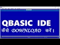 QBASIC Qbasic Download How to download Qbasic