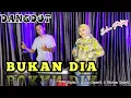 Download Lagu BUKAN DIA - ONA SUTRA (dangdut cover ) ECHA PUTERY - MY TRIP MUSIK