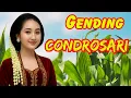 Download Lagu GENDING CONDROSARI KETHUK 2 KEREP MINGGAH GRENTENG KALAJENGAKEN LADRANG KAGOK PELOG PATHET 5