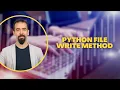 Python File Write Method Explained How to Write to Files in Python