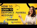 How To Login to Dayforce Payroll Account Dayforce Login