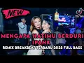 Download Lagu DJ MENGAPA HATIMU BERDURI -IPANK- VIRAL TIKTOK TERBARU 2025
