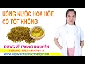 Download Lagu Uống nước hoa hòe có tác dụng gì có nên uống hàng ngày