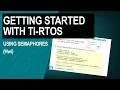 Getting Started with TI-RTOS Chapter 9 using semaphores Hwi