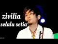 zivilia - selalu setia (new single 2022)