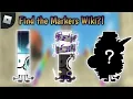MARKERS LEAKS ACCORDING TO FIND THE MARKERS WIKI Find the Markers Roblox