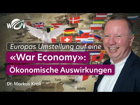 Das bedeutet eine u00abWar Economyu00bb | Dr. Markus Krall |u00a0WOV Talk