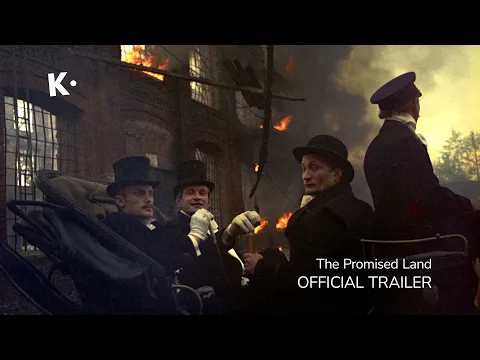 The Promised Land (Ziemia Obiecana) | Official Trailer | Klassiki