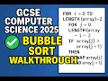 Beginners Tutorial GCSE Computer Science 2025 Bubble Sort Question Walkthrough EXAM TECHNIQUE
