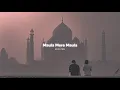 Download Lagu Maula Mere Maula ( Slowed + Reverb )
