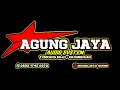 Download Lagu Dj viral 2021. AGUNG JAYA AUDIO || Featuring Claudio GRN