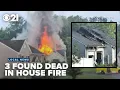 3 found dead in a house fire in small town PA