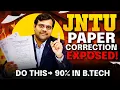 JNTU Paper Correction and Presentation secrets JNTUK JNTUH Exam Pattern Updates JNTU Exams