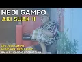 Download Lagu Official Music NEDI GAMPO - Aki Suak II