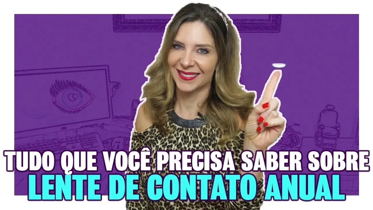 Lentes Tóricas - Lentes de Contato para o Astigmatismo. 