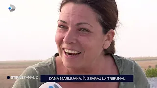Stirile Kanal D - Dana Marijuana, in sevraj la tribunal! | Editie de seara