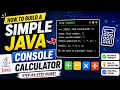 How to Build a Simple Java Console Calculator Naman Bharti Classes