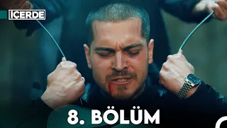 İçerde 8 Bölüm 