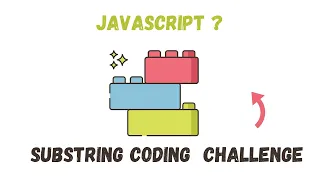 How to check whether a string contains a substring in JavaScript Coding Challenges Tricky Questions