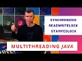 Synchronized vs ReadWriteLock vs StampedLock Java Multithreading