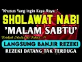 Lagu SHOLAWAT PENARIK REZEKI PALING DAHSYAT,Sholawat Nabi Muhammad SAW,SALAWAT JIBRIL PALING MERDU