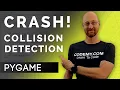 Collision Detection - PyGame Thursdays 8