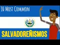 Salvadoran Spanish - Most common Words in Salvadoran Spanish