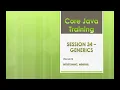 Core Java Training GENERICS