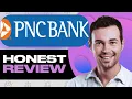 PNC Bank Review The Truth You Need to Know Before Using
