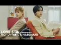 Download Lagu NCT U (TAEIL \u0026 HAECHAN) - Love Sign (Extended Version) | (Unreleased Song/95% HQ Audio)